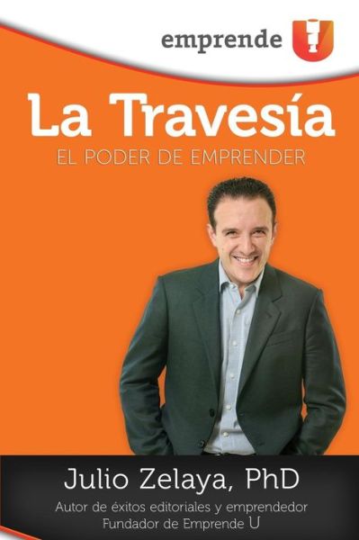 Cover for Julio Zelaya · La Travesia (Paperback Book) (2015)