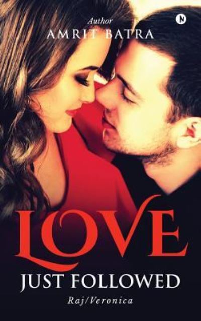 Cover for Amrit Batra · Love Just Followed (Paperback Book) (2017)