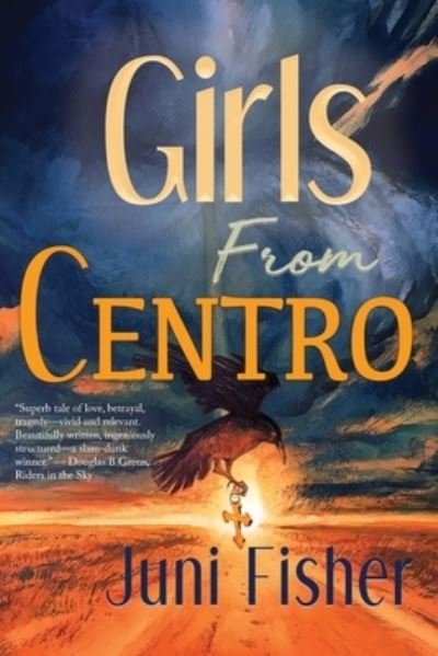 Cover for Juni Fisher · Girls from Centro (Buch) (2022)