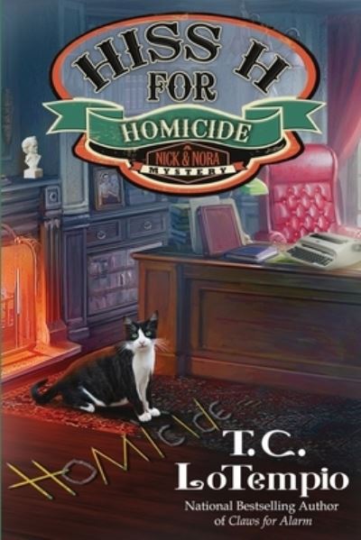 Cover for T. C. LoTempio · Hiss H for Homicide (Taschenbuch) (2021)