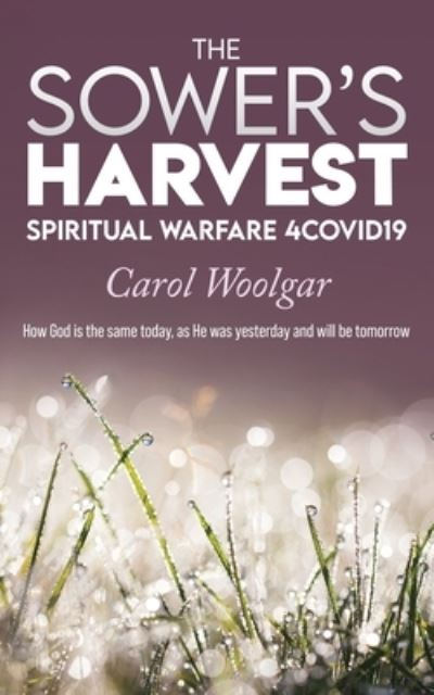 Cover for Carol Woolgar · Sower's Harvest (Book) (2022)