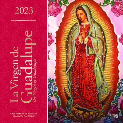 Cover for Browntrout · La Virgen de Guadalupe 2023 Square Spanish English Foil (Calendar) (2022)