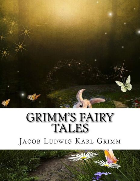 Cover for Wilhem Karl Grimm · Grimm's Fairy Tales (Paperback Book) (2017)