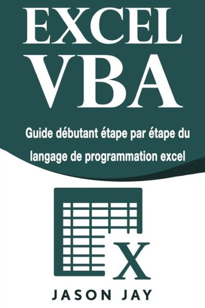 Cover for Jason Jay · Excel VBA (Paperback Book) (2018)