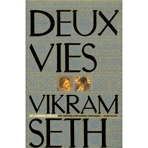 Cover for Vikram Seth · Deux Vies (Collections Litterature) (French Edition) (Paperback Book) [French, Grandes Traductions edition] (2007)