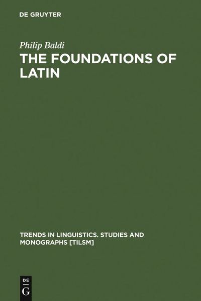 Cover for P. Baldi · Foundation of Latin (Book) (1999)