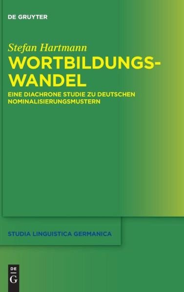 Cover for Hartmann · Wortbildungswandel (Book) (2016)