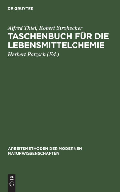 Cover for Alfred Thiel · Taschenbuch F?r Die Lebensmittelchemie (N/A) (1947)