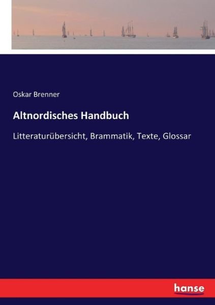 Cover for Brenner · Altnordisches Handbuch (Book) (2017)