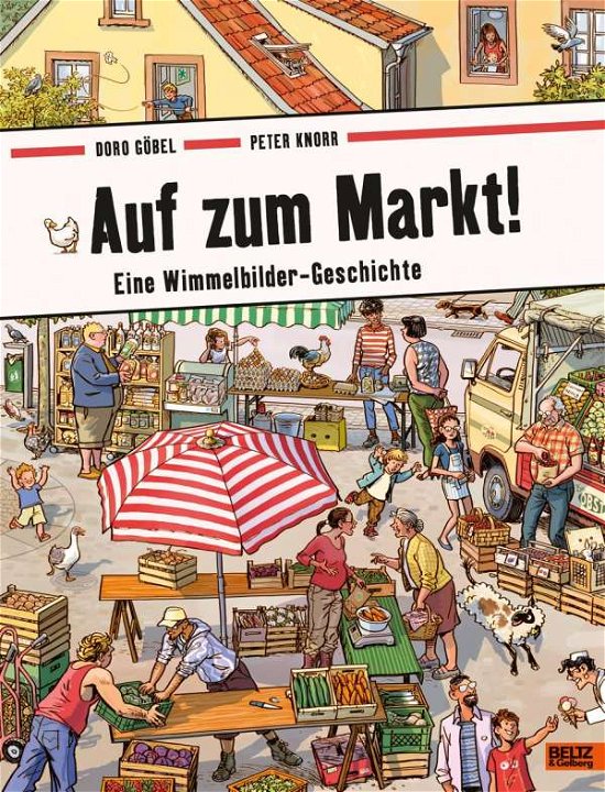 Cover for Doro Göbel · Auf zum Markt! (Kartonbuch) (2021)