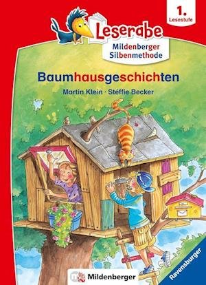 Cover for Martin Klein · Baumhausgeschichten - Leserabe ab 1. Klasse - Erstlesebuch für Kinder ab 6 Jahren (mit Mildenberger Silbenmethode) (Pocketbok) (2022)
