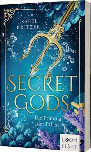Cover for Isabel Kritzer · Secret Gods 1: Die Prüfung der Erben (Book) (2022)