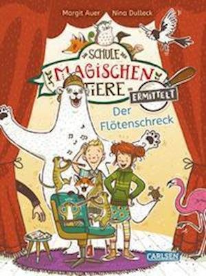 Cover for Margit Auer · Die Schule der magischen Tiere ermittelt 4: Der Flötenschreck (Zum Lesenlernen) (Hardcover bog) (2022)