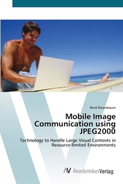 Cover for Rosenbaum · Mobile Image Communication us (Bog) (2012)