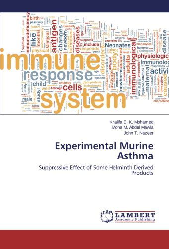 Cover for John T. Nazeer · Experimental Murine Asthma: Suppressive Effect of Some Helminth Derived Products (Paperback Book) (2014)