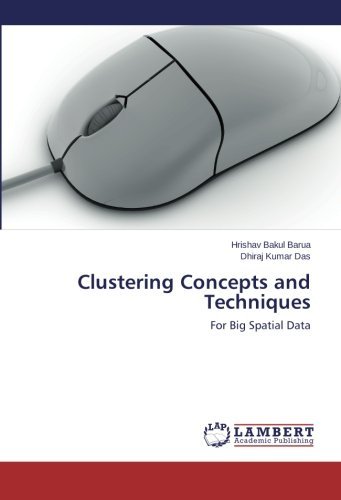 Cover for Dhiraj Kumar Das · Clustering Concepts and Techniques: for Big Spatial Data (Taschenbuch) (2014)