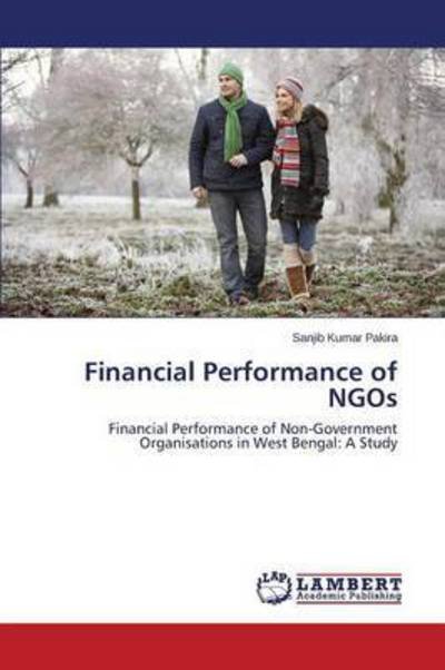 Cover for Pakira Sanjib Kumar · Financial Performance of Ngos (Paperback Book) (2015)