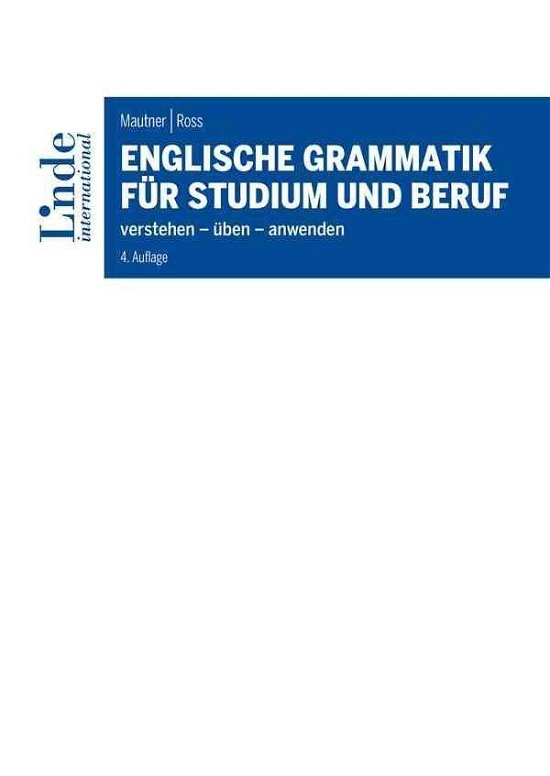 Englische Grammatik für Studium - Mautner - Książki -  - 9783714302943 - 