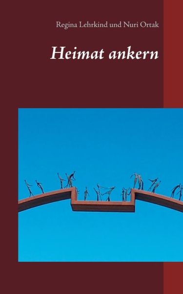 Cover for Regina Lehrkind · Heimat ankern (Paperback Book) (2019)