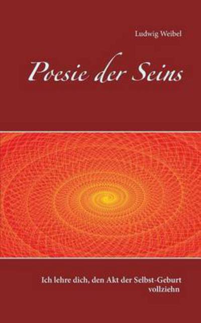 Cover for Ludwig Weibel · Poesie Des Seins (Paperback Book) (2015)