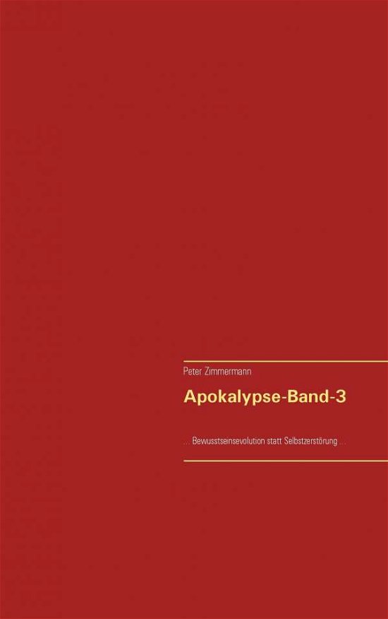 Cover for Peter Zimmermann · Apokalypse-band-3 (Paperback Book) (2016)