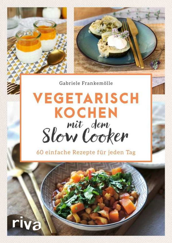 Cover for Frankemölle · Vegetarisch kochen mit dem (Book)