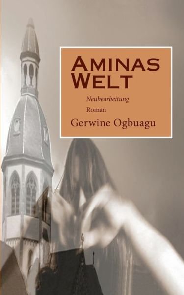 Cover for Ogbuagu · Aminas Welt (Bok) (2016)