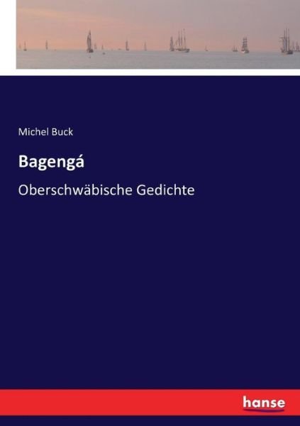 Cover for Buck · Bagengá (Book) (2017)