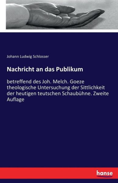 Cover for Schlosser · Nachricht an das Publikum (Book) (2017)