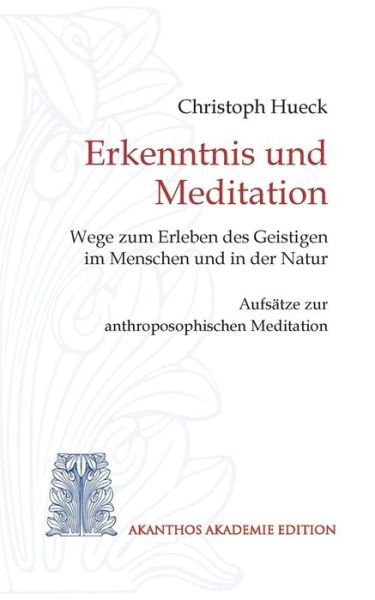 Cover for Hueck · Erkenntnis und Meditation (Buch) (2020)