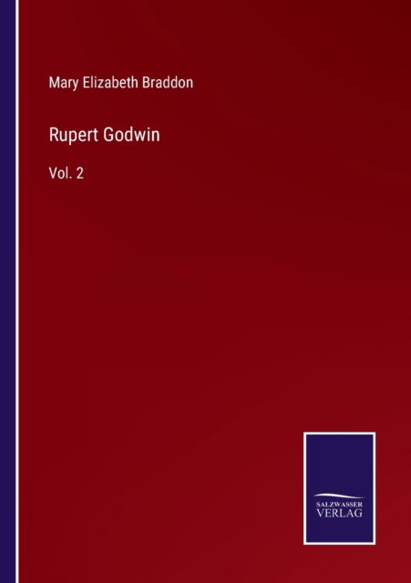 Cover for Mary Elizabeth Braddon · Rupert Godwin (Paperback Book) (2022)