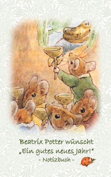 Cover for Potter · Beatrix Potter wünscht &quot;Ein gute (Book) (2018)