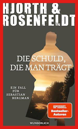 Die Schuld, die man trägt - Michael Hjorth - Bücher - ROWOHLT Wunderlich - 9783805200943 - 28. November 2023