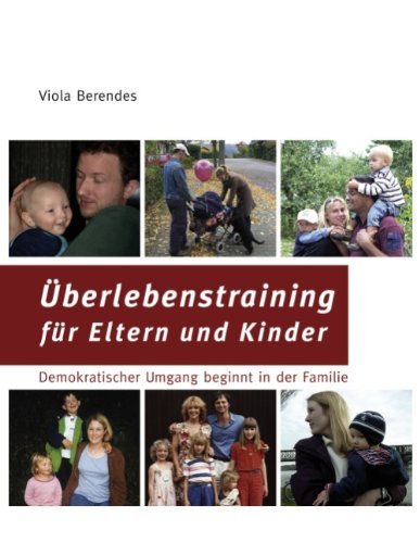 Cover for Viola Berendes · Berlebenstraining Fur Eltern Und Kinder (Taschenbuch) [German edition] (2007)