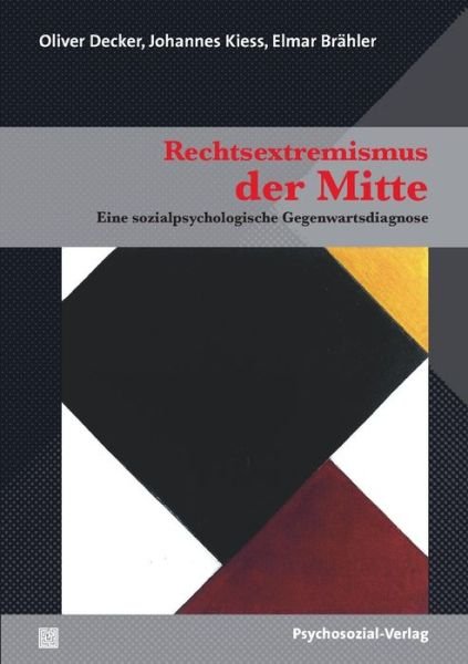 Rechtsextremismus Der Mitte - Elmar Brahler - Livres - Psychosozial-Verlag - 9783837922943 - 1 mars 2013
