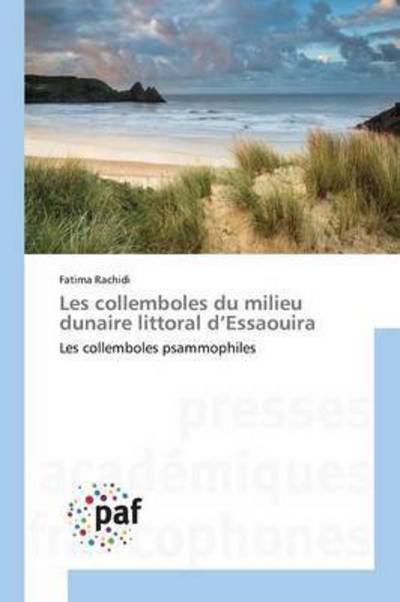 Cover for Rachidi Fatima · Les Collemboles Du Milieu Dunaire Littoral D'essaouira (Paperback Book) (2018)