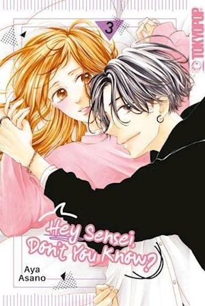 Cover for Aya Asano · Hey Sensei, Don't You Know? 03 (Buch) (2023)