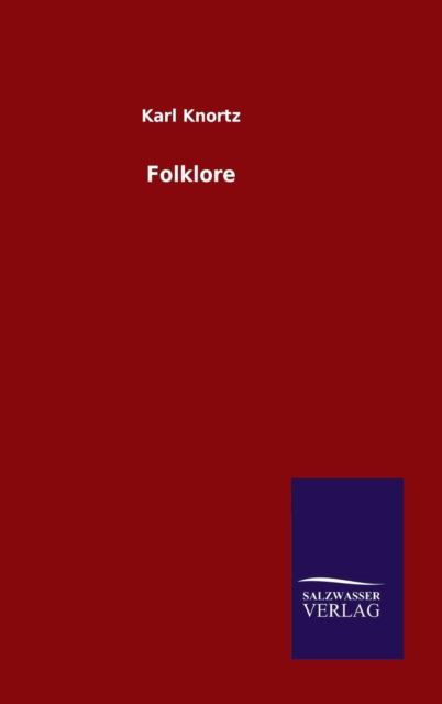 Cover for Karl Knortz · Folklore (Inbunden Bok) (2015)