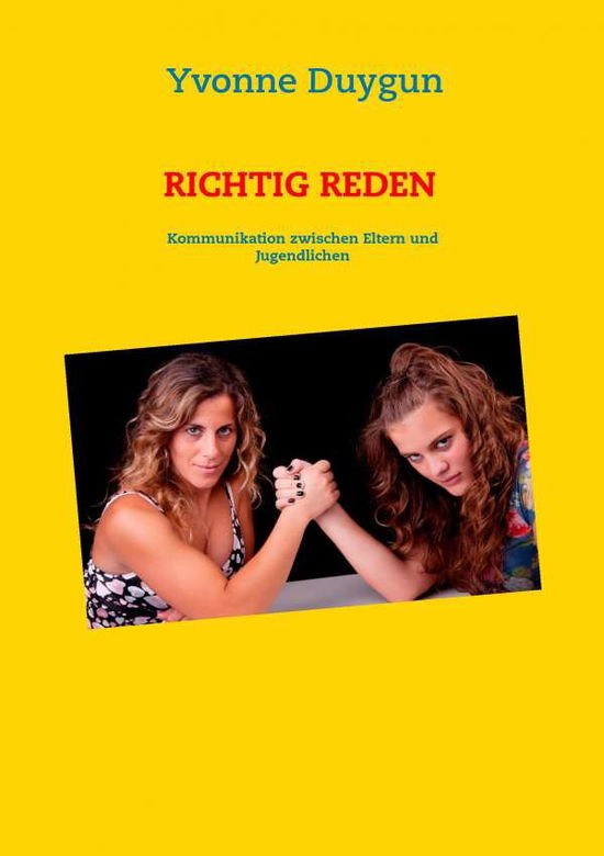 Cover for Duygun · Richtig reden - Die Kommunikatio (Book)