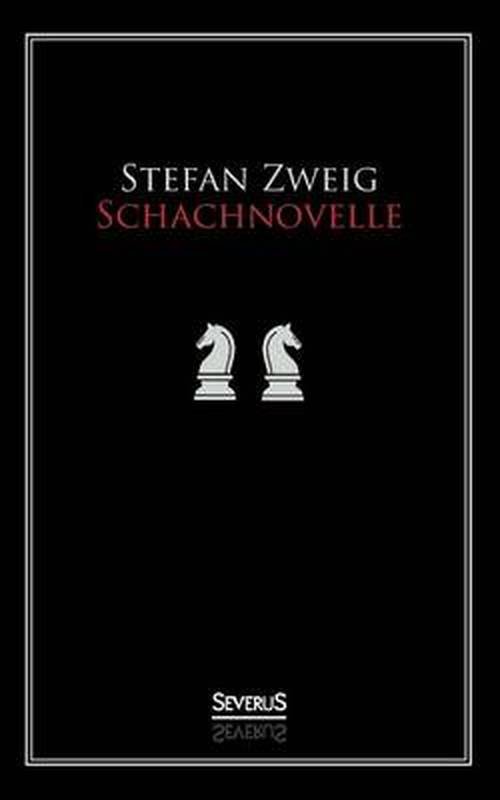 Cover for Stefan Zweig · Schachnovelle (Paperback Bog) [German edition] (2015)