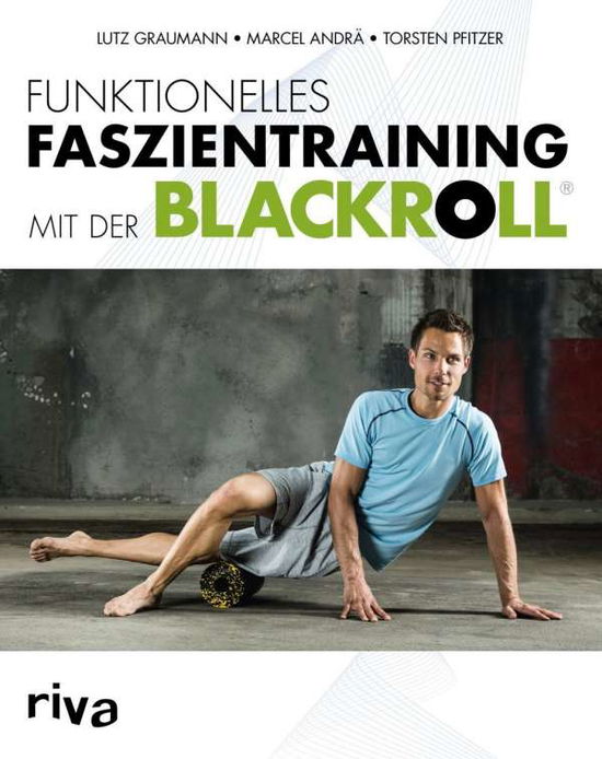 Cover for Andrä · Funktionelles Faszientraining (Book)