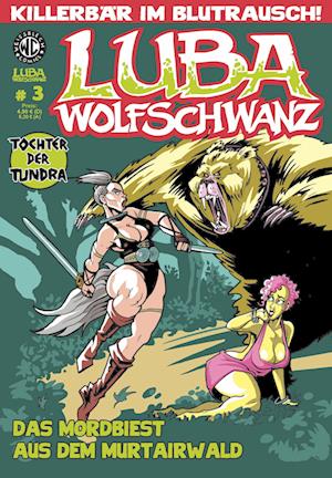 Cover for Eckart Breitschuh · Luba Wolfschwanz 3 (Book) (2021)