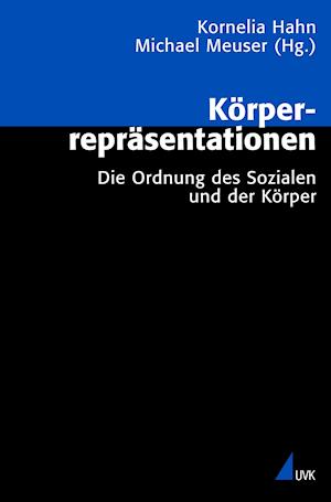 Cover for Kornelia Hahn · Körperrepräsentationen (Paperback Book) (2005)