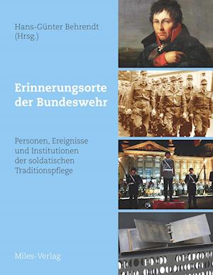 Cover for Hans - Günter Behrendt · Erinnerungsorte der Bundeswehr (Hardcover Book) (2020)