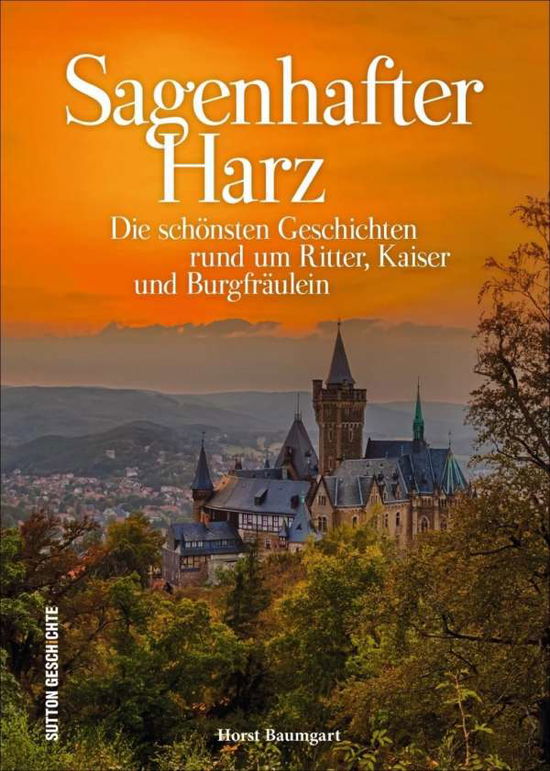 Cover for Baumgart · Sagenhafter Harz (Book)