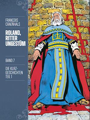 Cover for François Craenhals · Roland, Ritter Ungestüm 7 (Book) (2023)