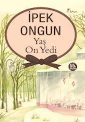 Cover for ?pek Ongun · Ya? On Yedi (Paperback Book) (2012)