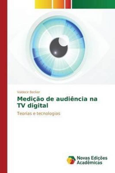 Cover for Becker · Medição de audiência na TV digit (Book) (2015)