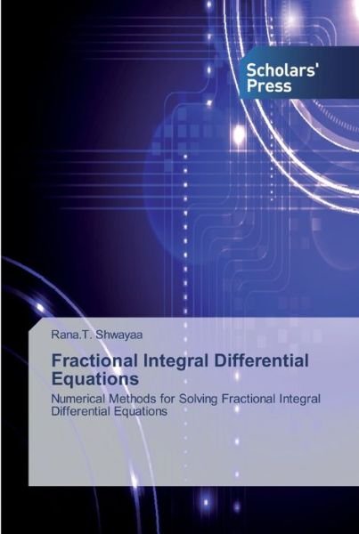 Cover for Shwayaa · Fractional Integral Differentia (Book) (2020)