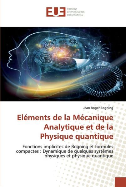 Cover for Bogning · Eléments de la Mécanique Analyt (Book) (2020)